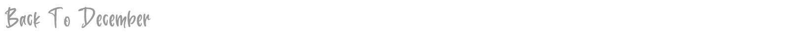 Back to December font preview